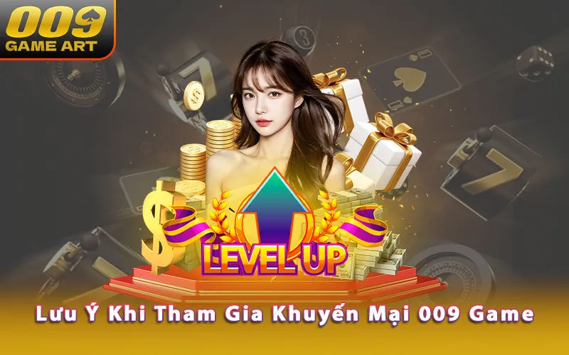 luu-y-khi-tham-gia-khuyen-mai-009-game